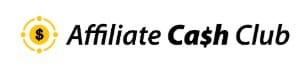 Affiliate Cash Club Featured Image