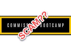 Commission Bootcamp a scam