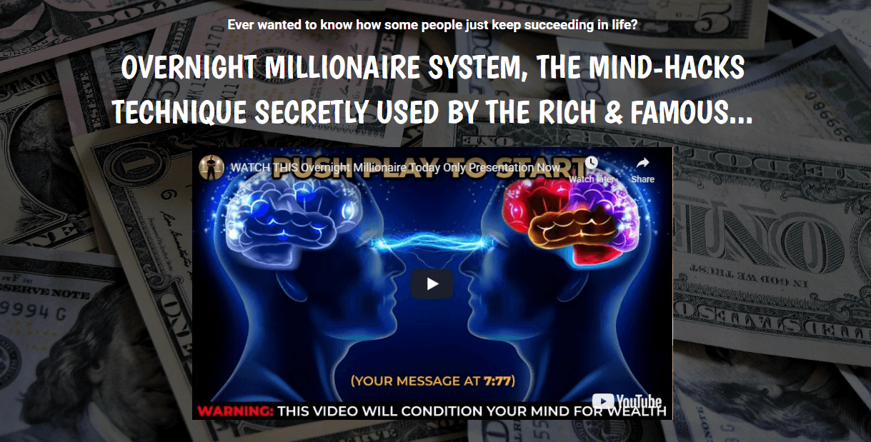 Overnight Millionaire System Mind Hack